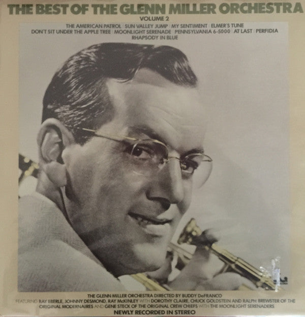 The Glenn Miller Orchestra : The Best Of The Glenn Miller Orchestra Volume 2 (LP, Comp)
