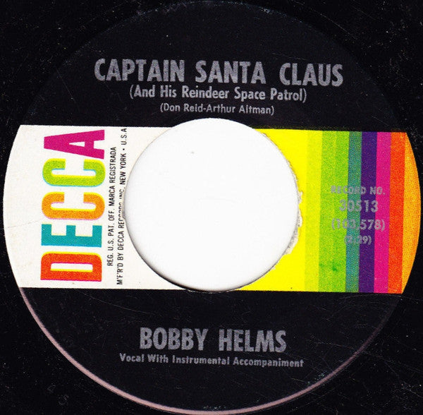 Bobby Helms : Jingle Bell Rock / Captain Santa Claus (And His Reindeer Space Patrol)  (7", Single, RE, Pin)