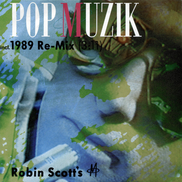 M (2) : Pop Muzik (1989 Re-Mix) (7", Single)