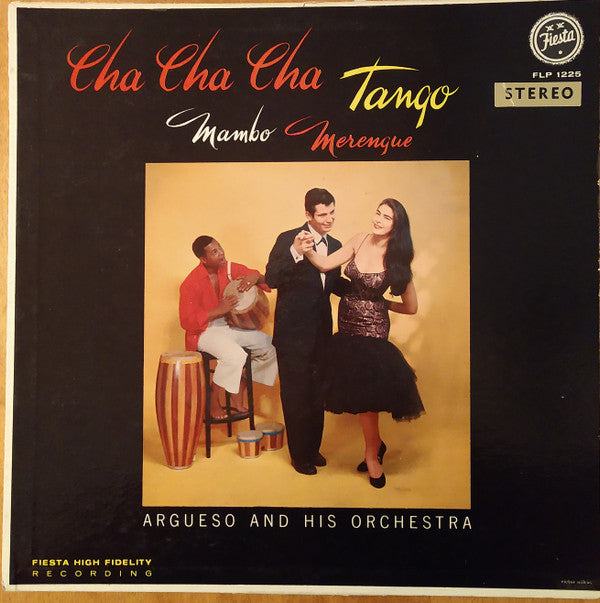 Argueso And His Orchestra : Cha Cha Cha Tango Mambo Merengue (LP)