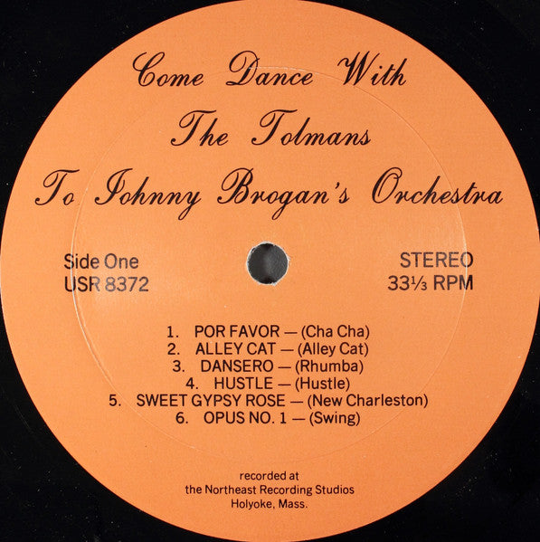 The Tolmans* : Come Dance With The Tolmans To Johnny Brogan's Orchestra (LP)