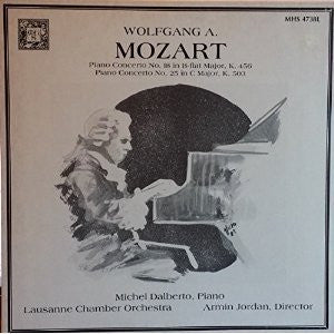 Wolfgang A. Mozart*, Michel Dalberto, Lausanne Chamber Orchestra*, Armin Jordan : Piano Concerti Nos. 18 And 25 (LP, RP)