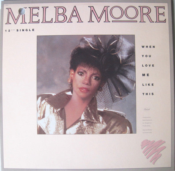 Melba Moore : When You Love Me Like This (12")