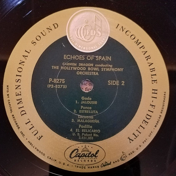 Carmen Dragon Conducting The Hollywood Bowl Symphony Orchestra* : Echoes Of Spain (LP, Album)