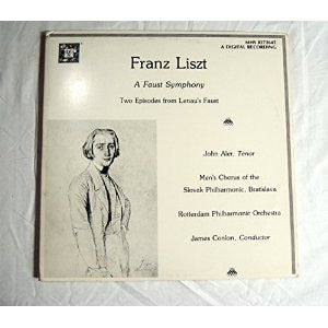 Franz Liszt : A Faust Symphony: Two Episodes from Lenau's Faust (2xLP, Album)