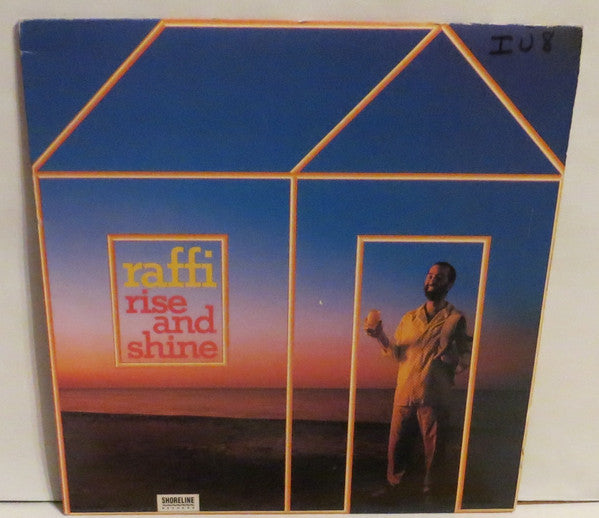 Raffi (2) With Ken Whiteley : Rise And Shine (LP, Album)