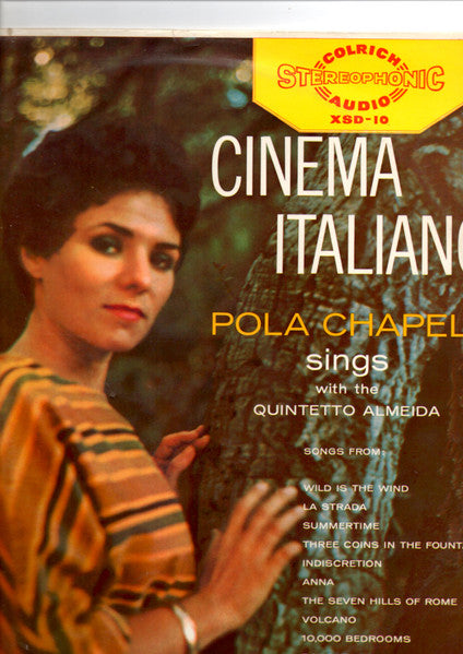 Pola Chapell, Quintetto Almeida : Cinema Italiano  (LP)