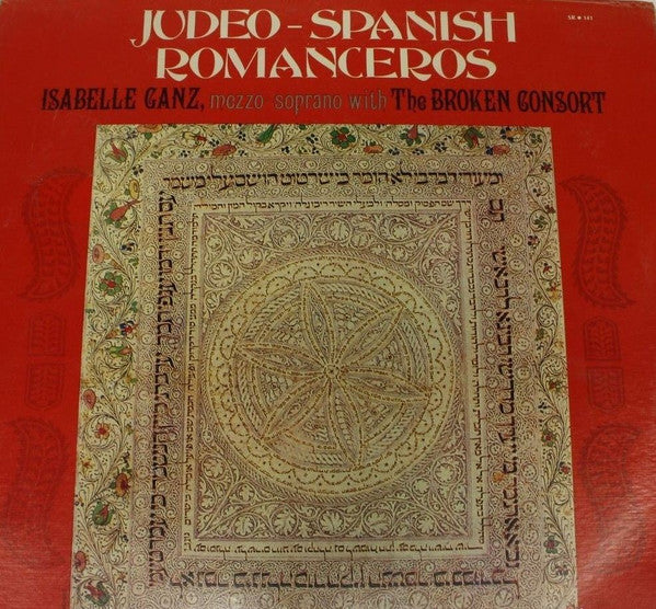 Isabelle Ganz With The Broken Consort : Judeo-Spanish Romanceros (LP)