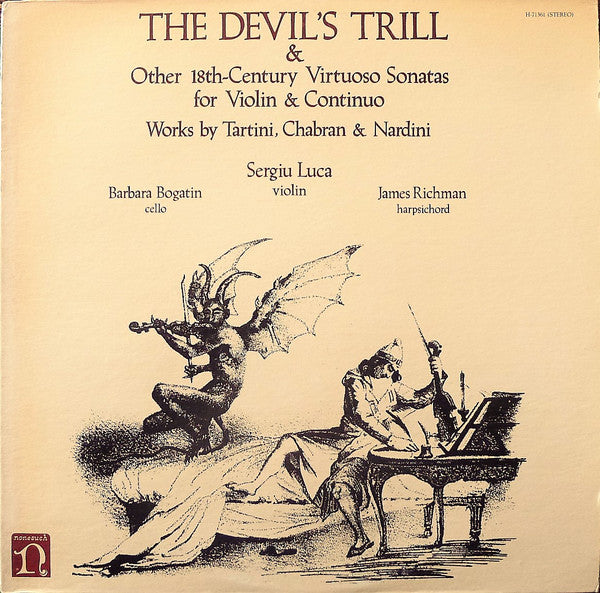 Tartini*, Chabran* & Nardini* - Barbara Bogatin, Sergiu Luca, James Richman : The Devil's Trill & Other 18th-Century Virtuoso Sonatas For Violin & Continuo (LP)