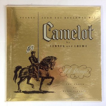 Lerner & Loewe, 101 Strings : Camelot (LP, Album)