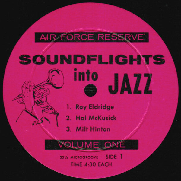Various : Air Force Reserve Soundflights Into Jazz Volume One (LP)