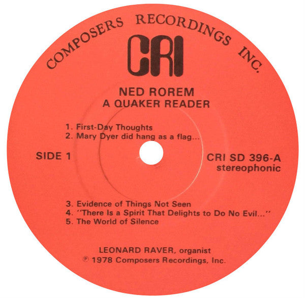 Ned Rorem, Leonard Raver :  A Quaker Reader (LP)
