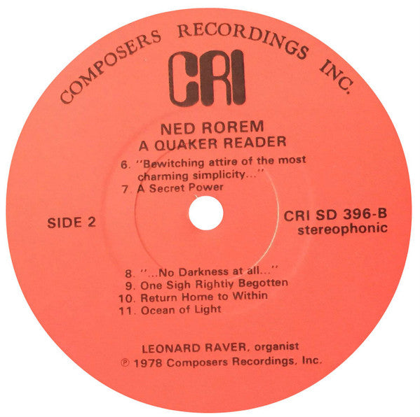 Ned Rorem, Leonard Raver :  A Quaker Reader (LP)