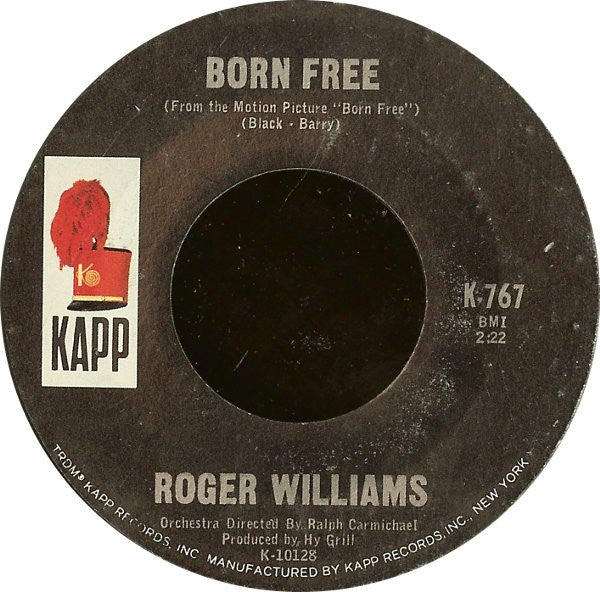Roger Williams (2) : Born Free (7", Single, Styrene, Ter)