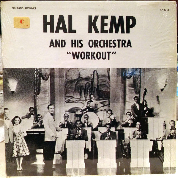 Hal Kemp And His Orchestra : Workout (LP, Album, Comp)