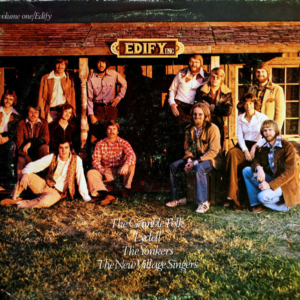 The Gamble Folk, Lydell (2), The Yonkers, The New Village Singers : Edify Inc. - Edify Volume One (LP, Comp)