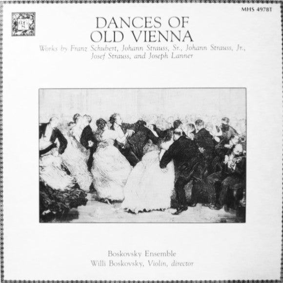 Franz Schubert, Johann Strauss Sr., Johann Strauss Jr., Josef Strauß, Josef Lanner : Dances Of Old Vienna (LP)