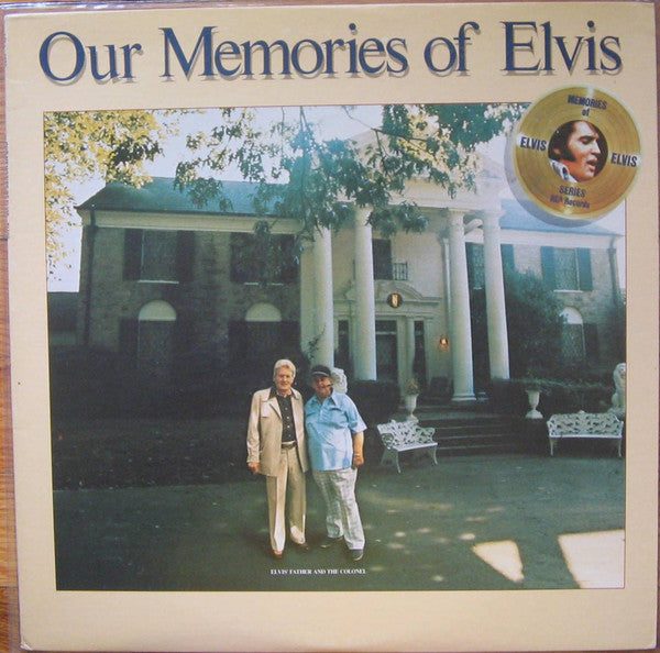 Elvis Presley : Our Memories Of Elvis (LP, Album)