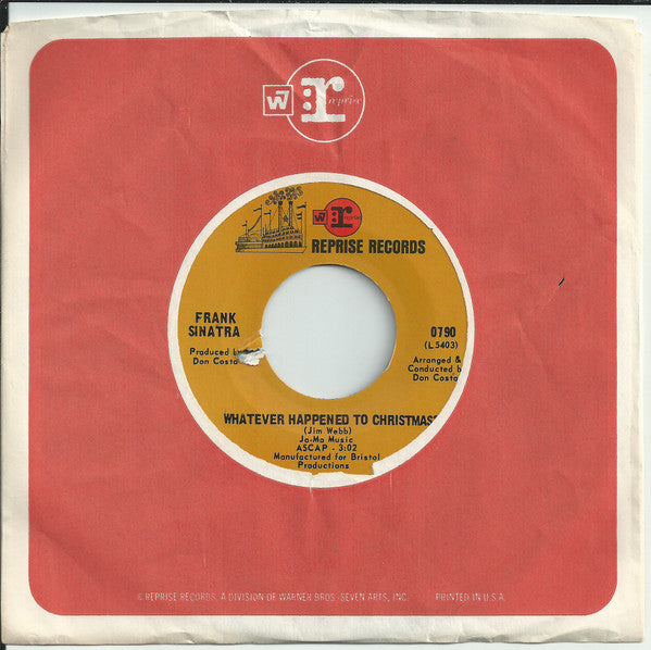 Frank Sinatra / The Sinatra Family : Whatever Happened To Christmas? / I Wouldn't Trade Christmas (7", Single, Ter)