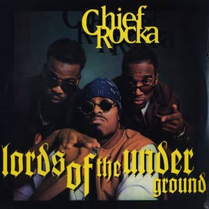 Lords Of The Underground : Chief Rocka (12")