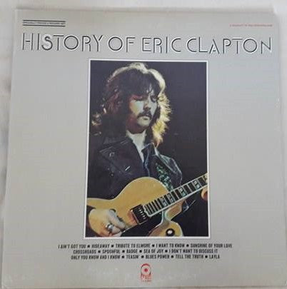 Eric Clapton : History Of Eric Clapton (2xLP, Comp, Club, Gat)