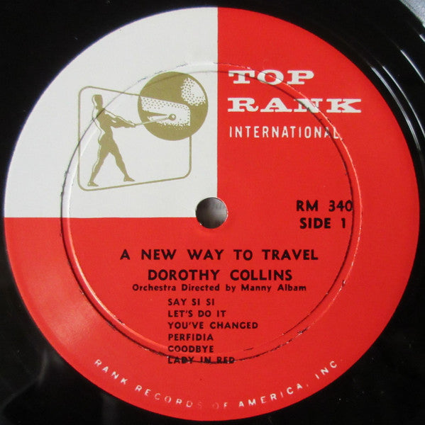Dorothy Collins : A New Way To Travel (LP, Album, Mono)
