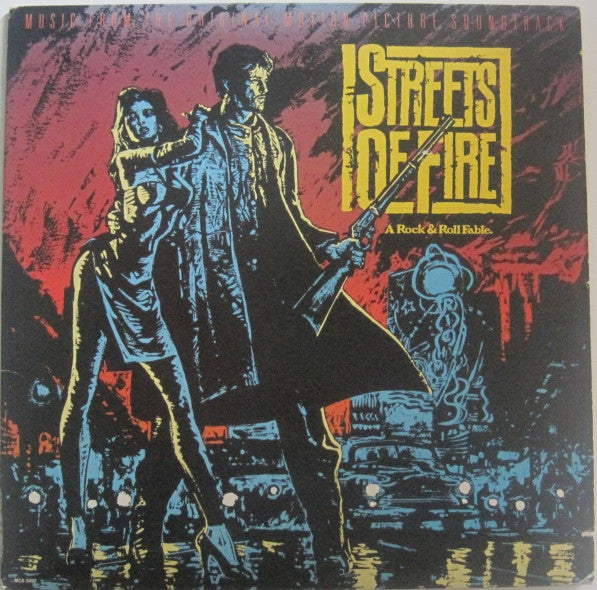 Various : Streets Of Fire - Music From The Original Motion Picture Soundtrack (LP, Comp)