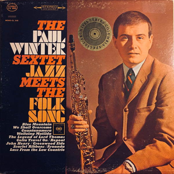 The Paul Winter Sextet : Jazz Meets The Folk Song (LP, Album, RE)