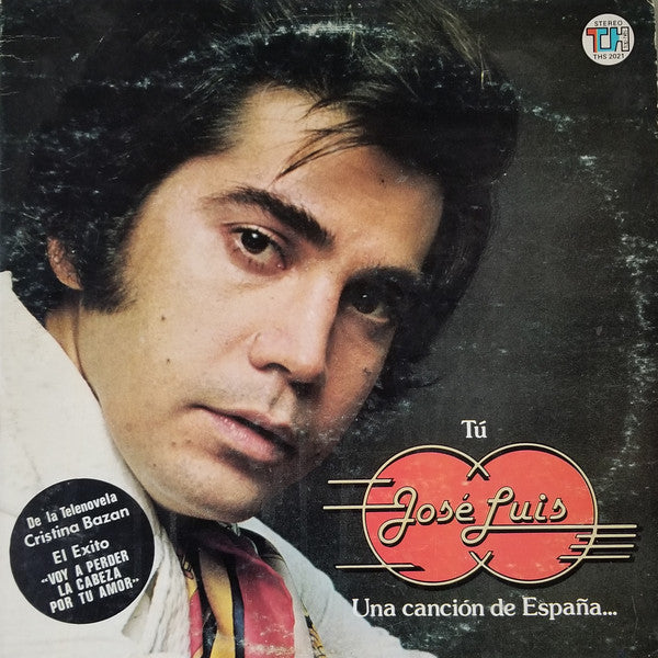 José Luis Rodríguez : Una Canción De España... (LP, Album)