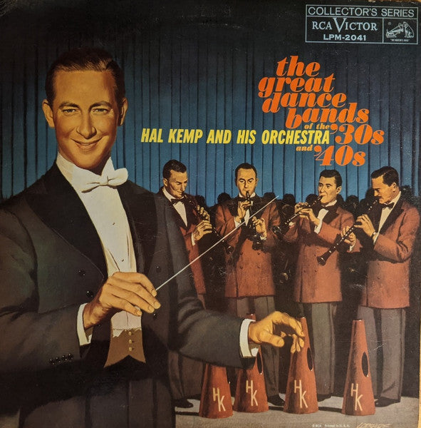 Hal Kemp And His Orchestra : The Great Dance Bands Of The '30s And '40s (LP, Comp, Mono)