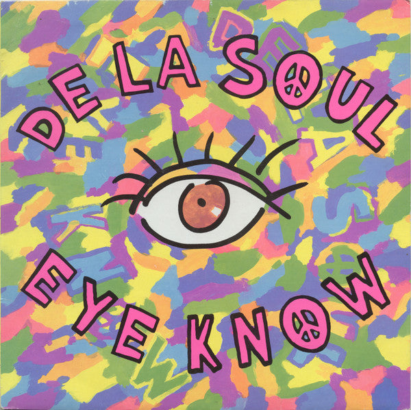 De La Soul : Eye Know (12", Single)