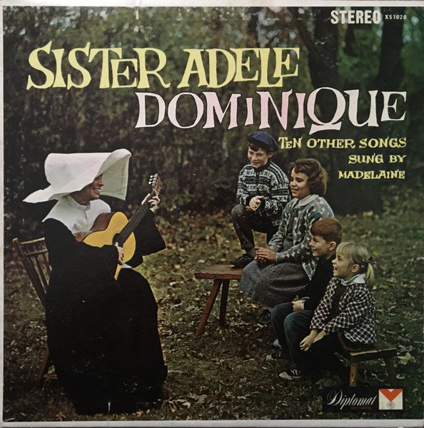 Madelaine (4) : Sister Adele Dominique And Ten Other Songs (LP)