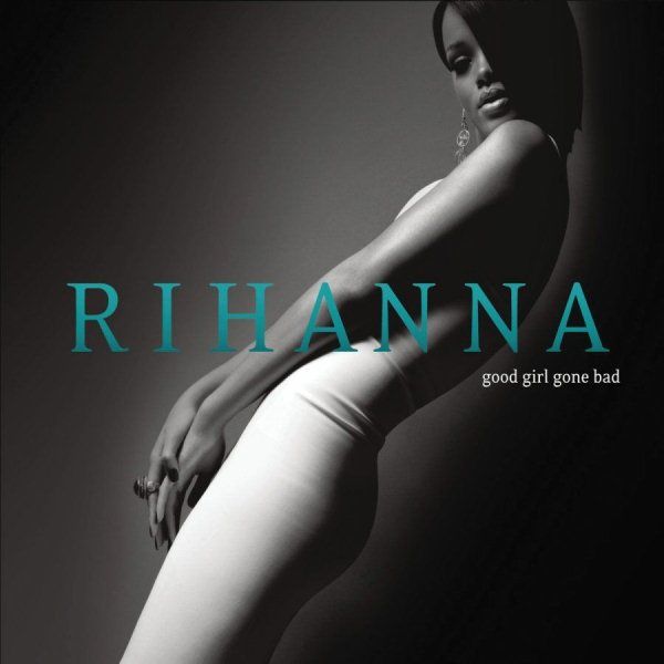 NEW/SEALED! Rihanna - Good Girl Gone Bad