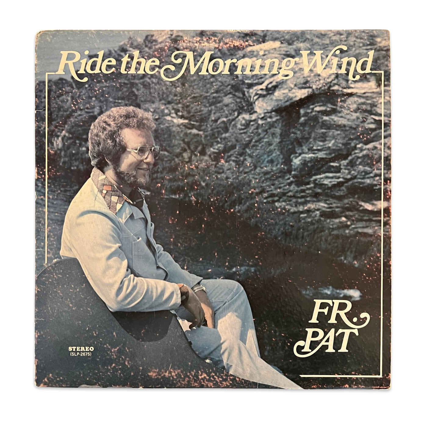 Fr. Pat – Ride The Morning Wind