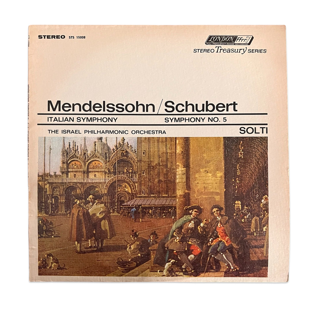 Mendelssohn, Schubert, Solti ∙ Israel Philharmonic Orchestra – Italian Symphony / Symphony No. 5