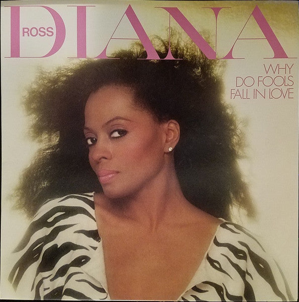 Diana Ross – Why Do Fools Fall In Love