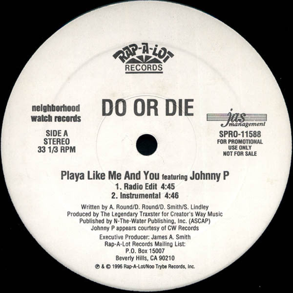 Do Or Die - Playa Like Me And You