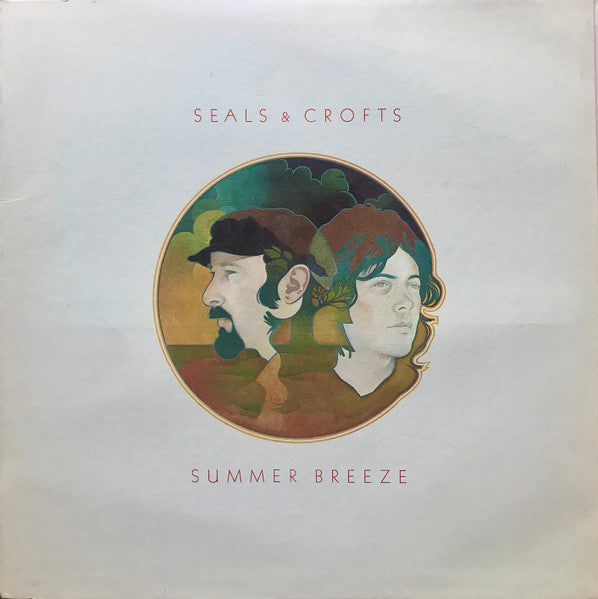 Seals & Crofts - Summer Breeze (1972 Santa Maria Press, Green Labels, Gatefold)