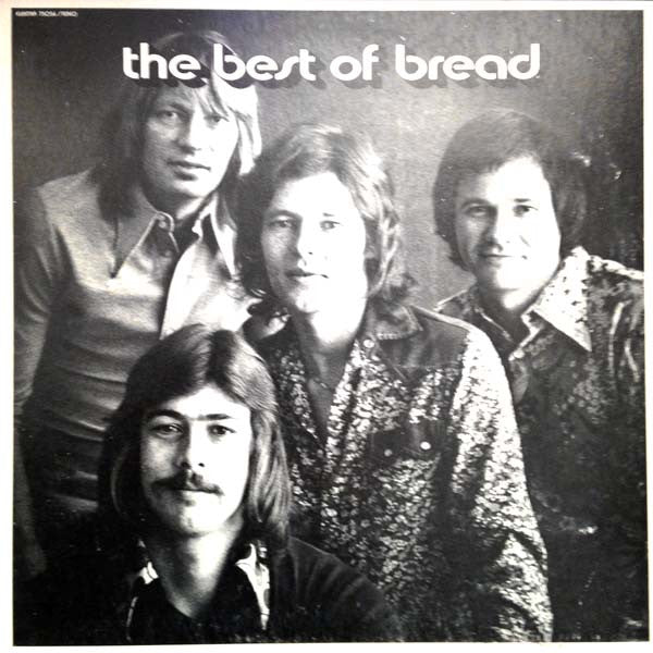Bread - The Best Of Bread (1973 Pitman Pressing, Gatefold)