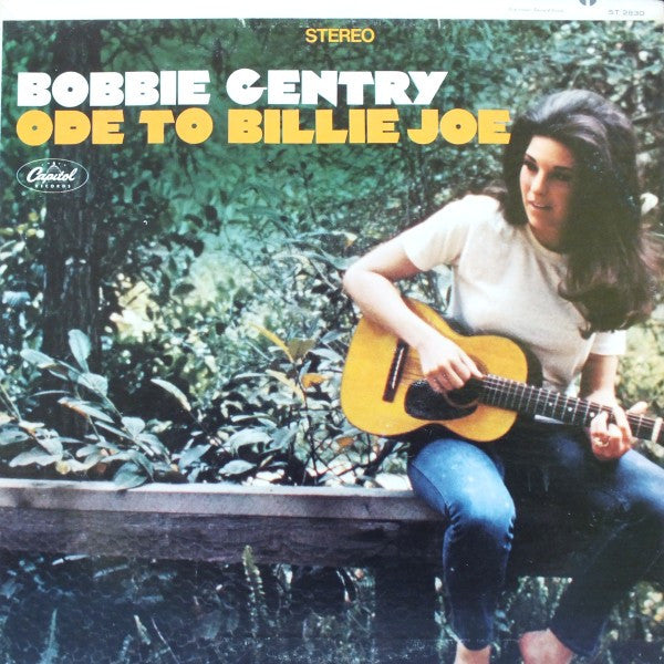 Bobbie Gentry – Ode To Billie Joe (1967, Jacksonville Pressing)