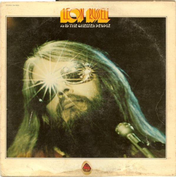 Leon Russell And The Shelter People – Leon Russell And The Shelter People 
(1971, Winchester Pressing)
