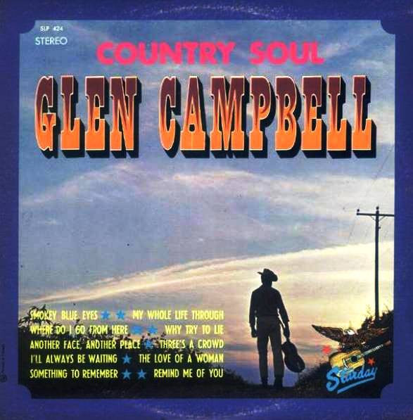 Glen Campbell – Country Soul (1968)