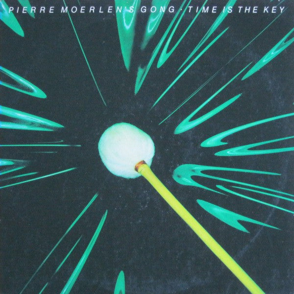 Pierre Moerlen's Gong – Time Is The Key (1979)