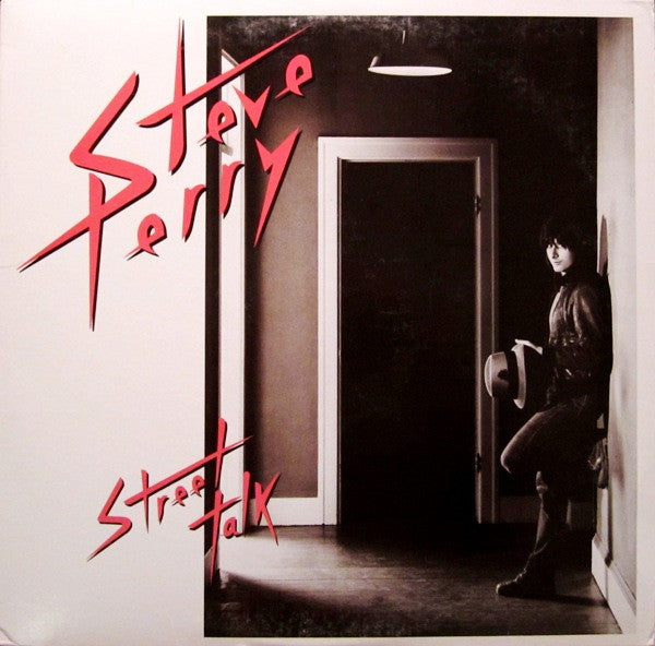 Steve Perry - Street Talk (1984 Carrollton Pressing)