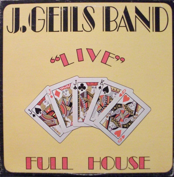 The J. Geils Band – "Live" Full House (1975, MO - Monarch Pressing)