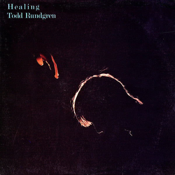 Todd Rundgren – Healing (1981)