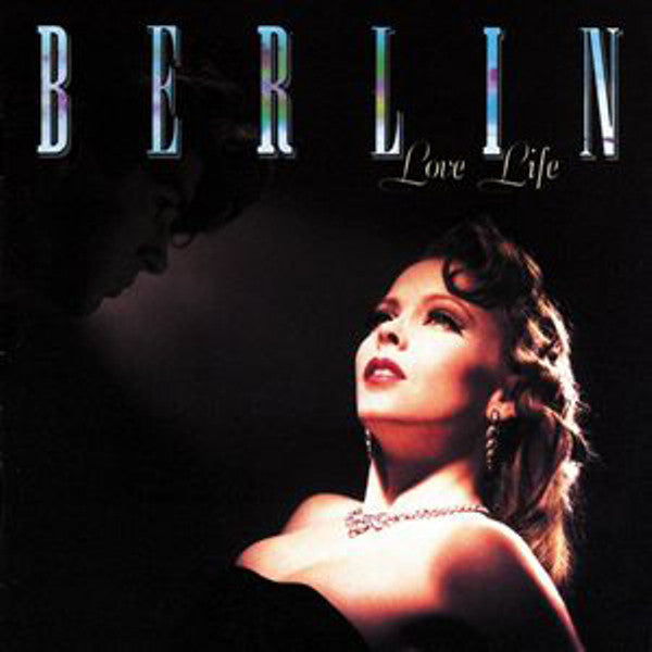 Berlin – Love Life (1984, Jacksonville Pressing)