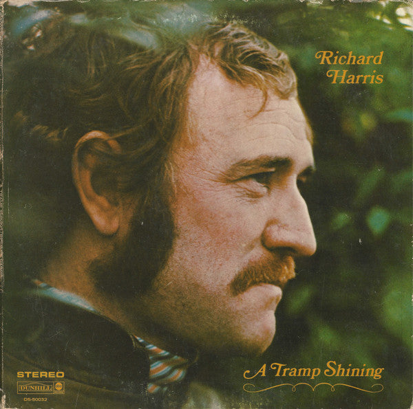 Richard Harris – A Tramp Shining (1968, Unipak)