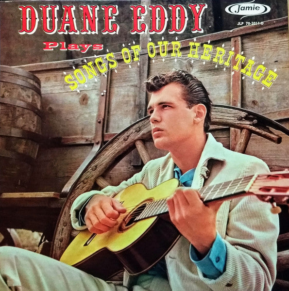 Duane Eddy – Songs Of Our Heritage (1960, Monarch Pressing)