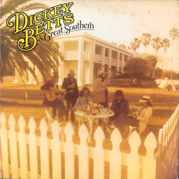 Dickey Betts & Great Southern – Dickey Betts & Great Southern (1977)